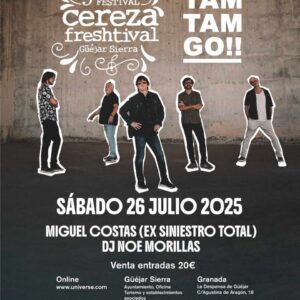 TAM TAM GO EN GÜEJAR SIERRA GRANADA EN EL FESTIVAL CEREZA FRESHTIVAL